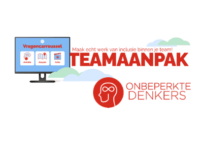 Onbeperkte Denkers Vragencarroussel Teamaanpak: maak echt werk van inclusie binnen je team!